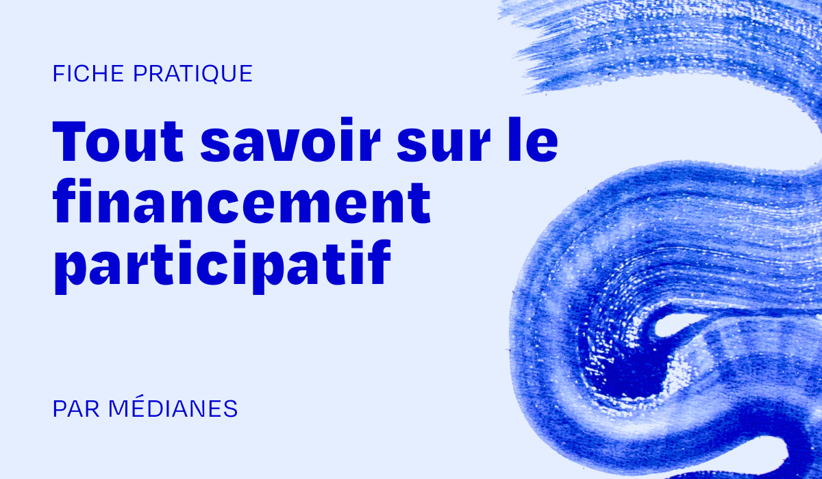 Comprendre le financement participatif