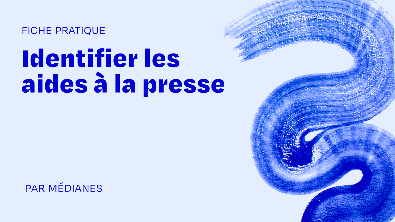Identifier les aides à la presse
